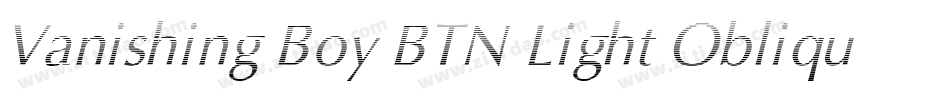 Vanishing Boy BTN Light Oblique字体转换